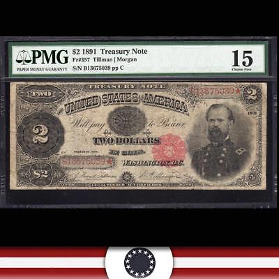 1891 $2 TREASURY NOTE PMG Choice Fine 15  Fr 357   B13675039