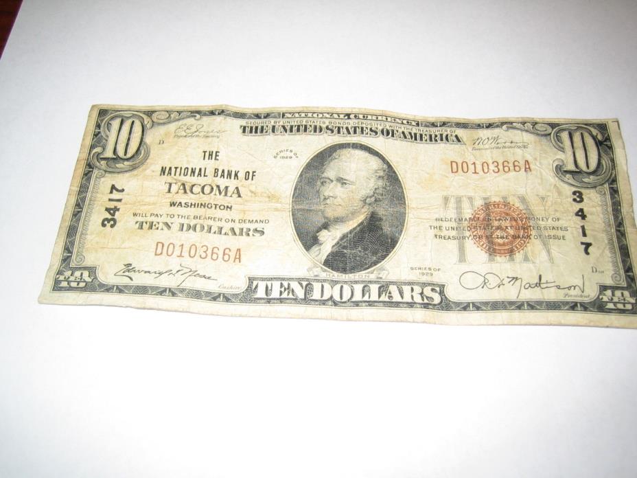 $10 SERIES 1929 NATIONAL CURRENCY / NATIONAL BANK OF TACOMA, WASHINGTON