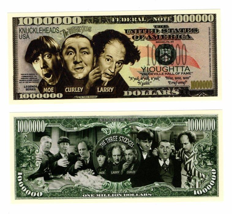Three Stooges Novelty Million Dollar Bill