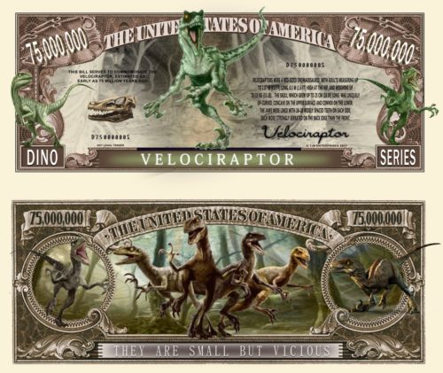 Velociraptor Novelty Dollar with Soft Polly Sleeve