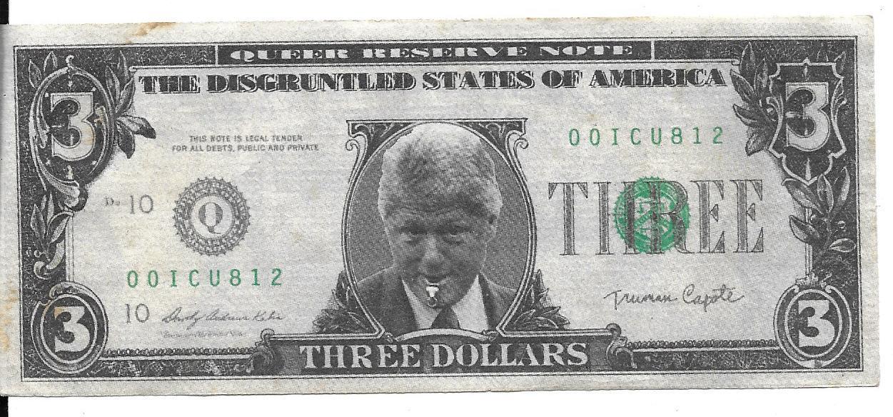 President Bill Clinton Three Dollar Bill dated 1993 - Great Gift