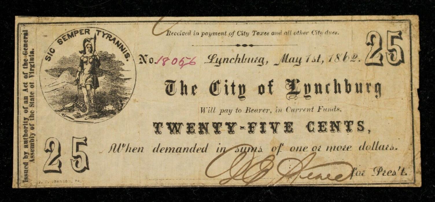 1862 Civil War Era Obsolete Currency Lynchburg VA 25 Cent Note Item#J3986