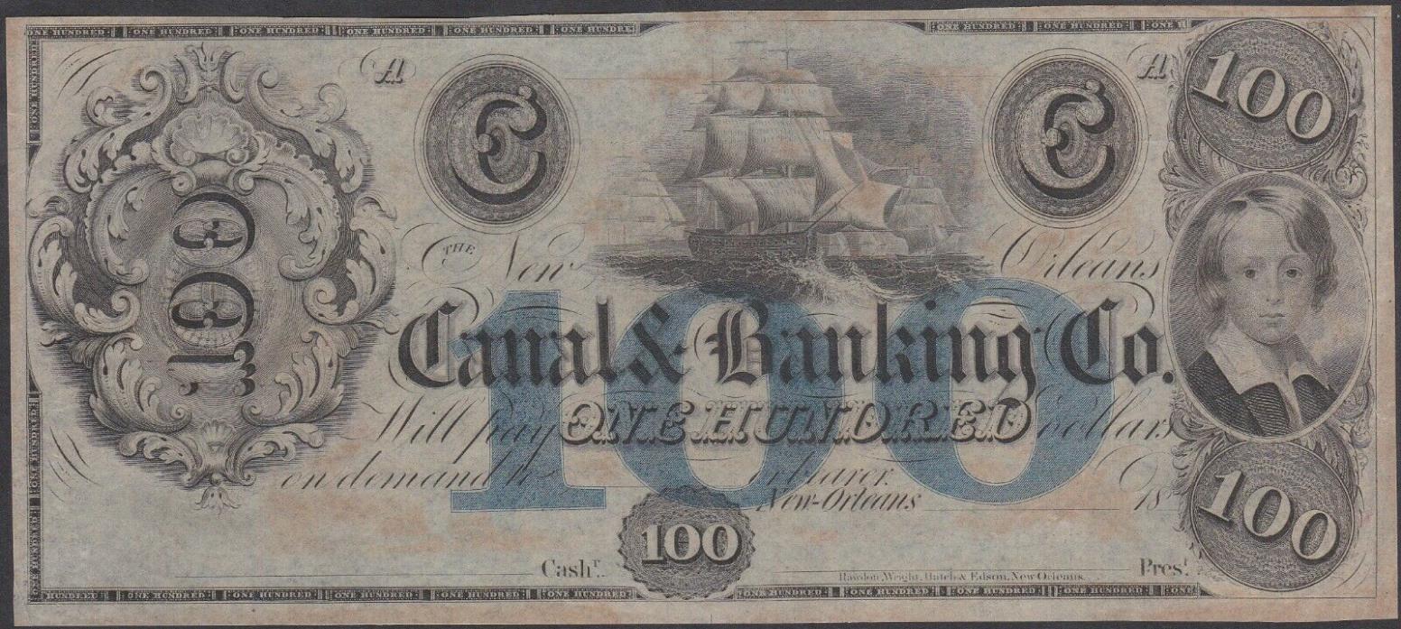 Canal & Banking Co. of New Orleans Louisiana One Hundred Dollars