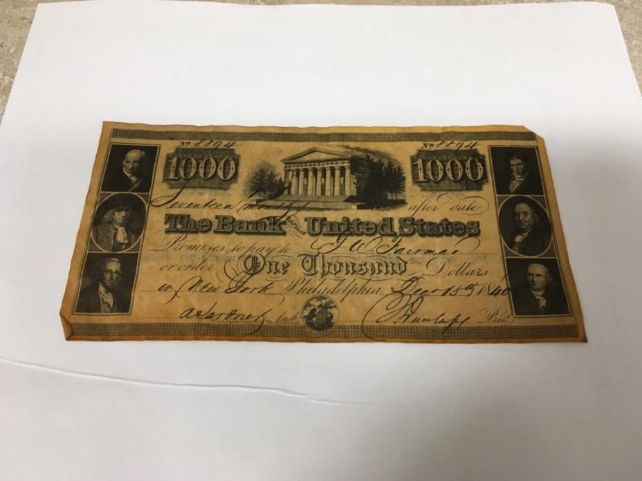 1840 $1000 BANK NOTE (Bank of the United States) # 8894 Philadelphia (repro.)