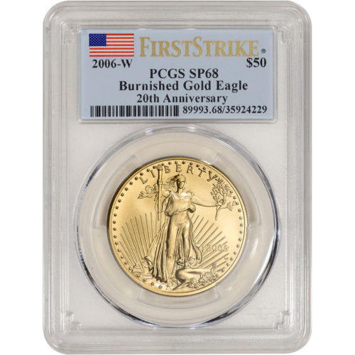 2006-W American Gold Eagle Burnished 1 oz $50 - PCGS SP68 - First Strike