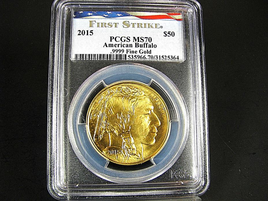 2015 $50 1 ounce Gold Buffalo .9999 Fine PCGS Ms 70 First Strike/Flag Label