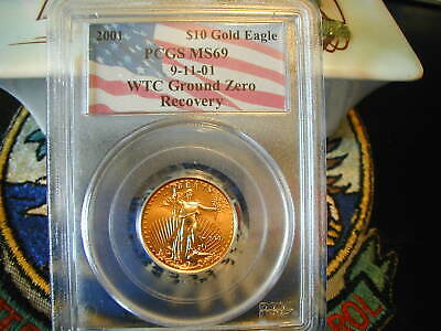2001 MS69 $10 Gold Eagle PCGS WTC World Trade Center 911 recovery