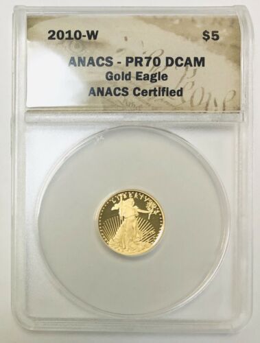 2010-W American Gold Eagle Proof 1/10 oz $5 - ANACS PR70 DCAM Perfect Grade Coin