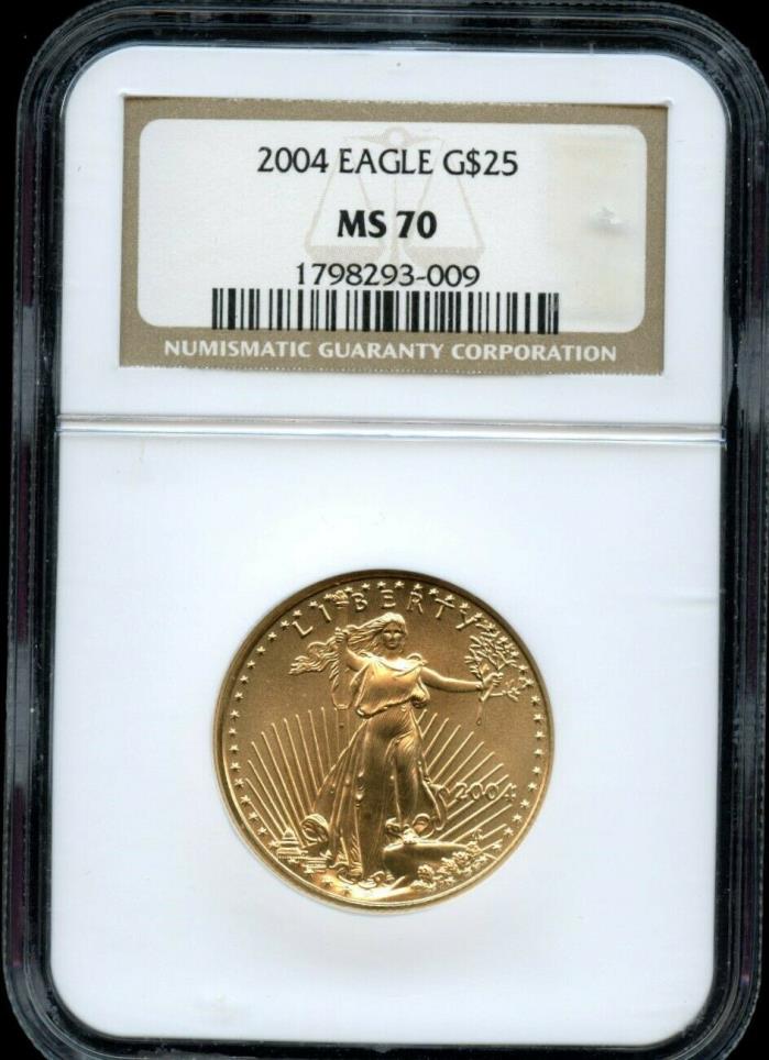 2004 $25 Dollar Gold Eagle NGC MS 70