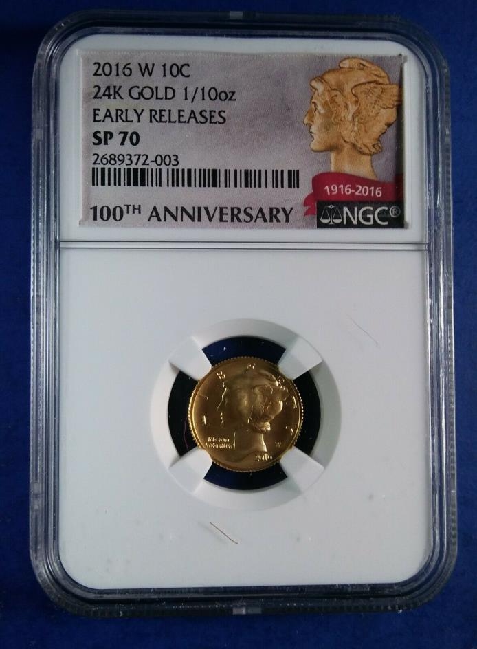 2016 W Gold Mercury Dime 1/10 oz NGC SP70 Early Releases 100th Anniversary+OGP