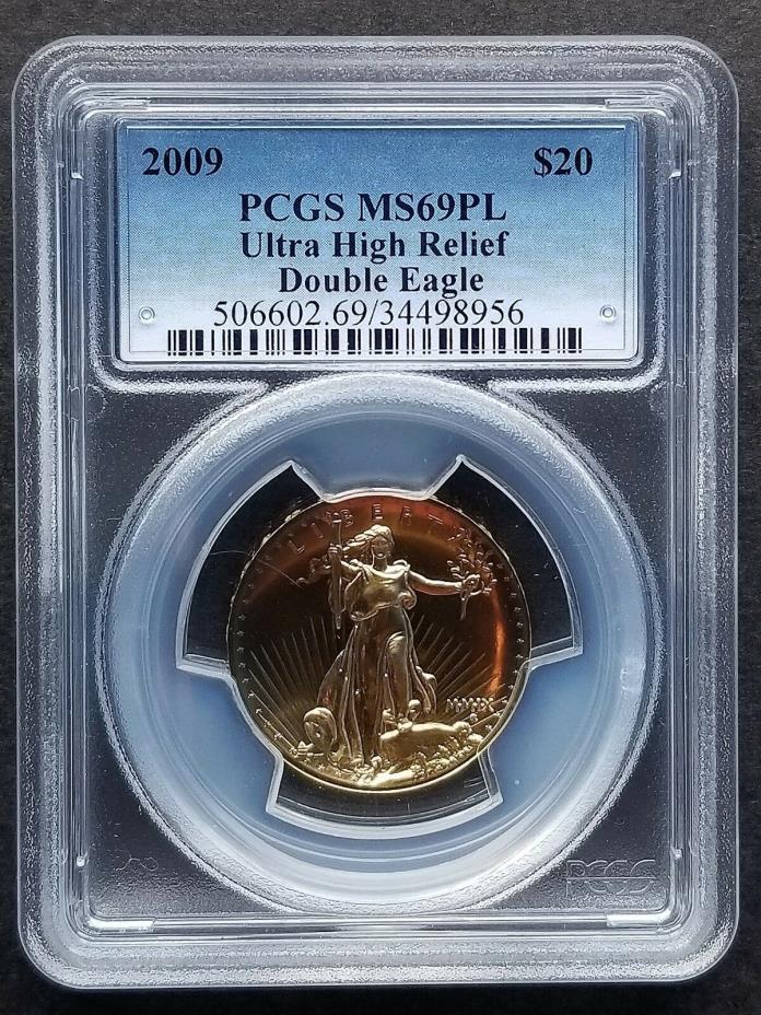2009 $20 Ultra High Relief Double Eagle GOLD PCGS MS69 PL - PROOF LIFE