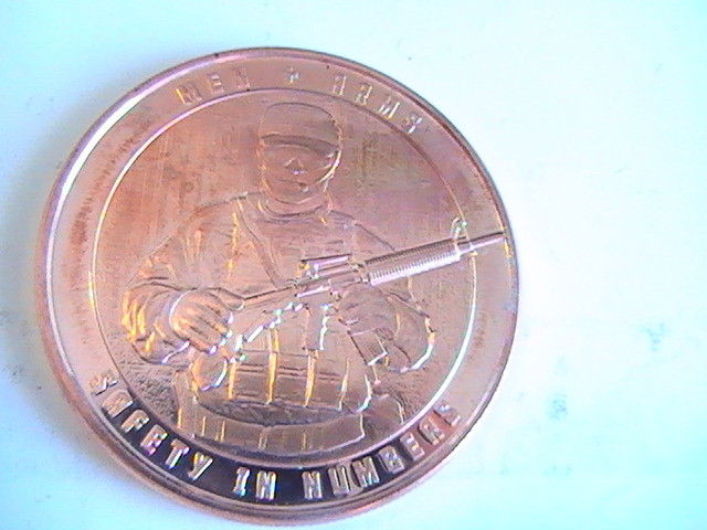 ROUND 1 oz .999 Copper Round Men+Arms Safety In Numbers Protect The Future.