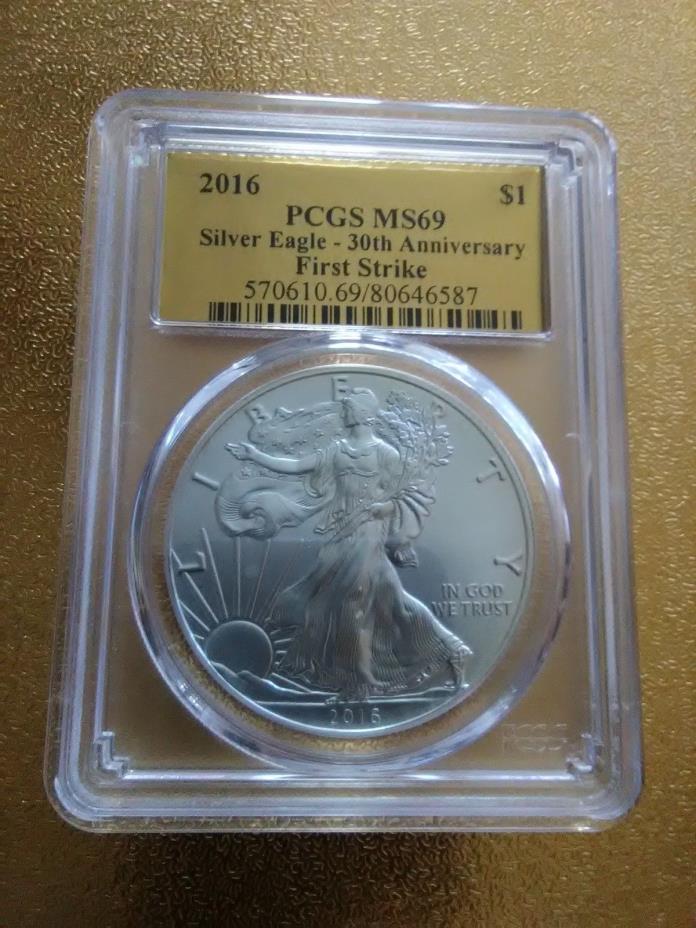 2016 $1 PCGS MS69 First Strike 30th Anniversary Silver American Eagle!