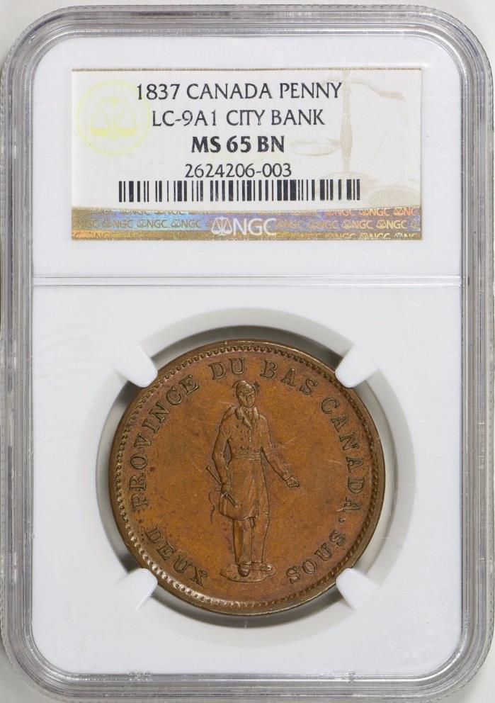 Finest Known Canada 1837 Penny LC-9A1 City Bank NGC MS-65 BN