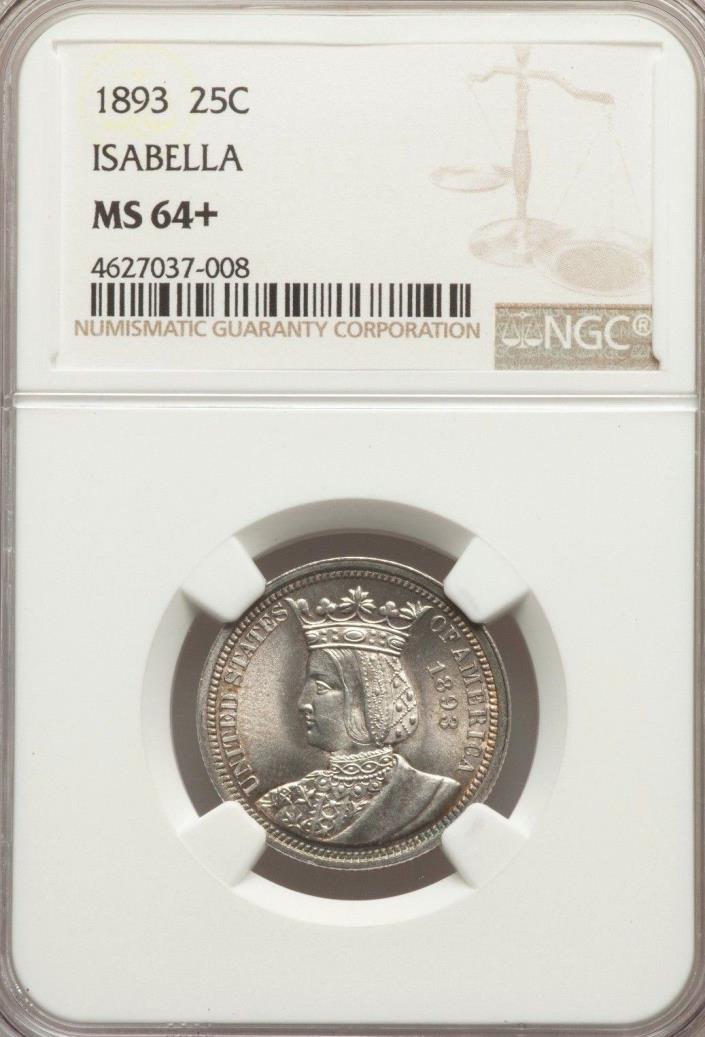 1893 25C Isabella Quarter Commemorative MS64+ NGC