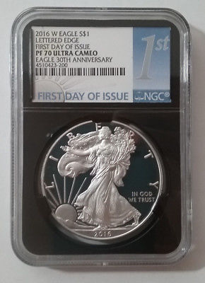 2016-W PROOF-70 ULTRA CAMEO SILVER EAGLE 30TH ANNIV LETTERED FIRST DAY OF ISSUE