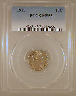 1915 Barber Dime MS-63 PCGS Certified