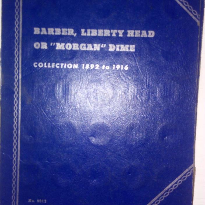 24 Barber Dimes 1892 O; 1899;1901;1902;1903;1904;1905;1906;1907;1908; and more.