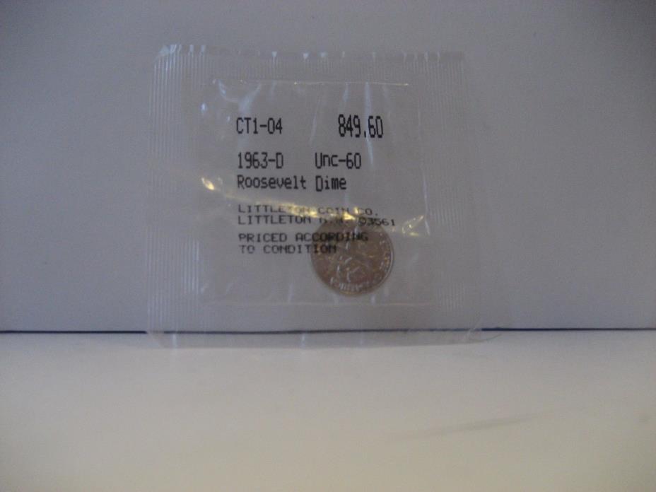 1963-D ROOSEVELT DIME/OLD SCHOOL GRADING BY LITTLETON COIN CO/UNCIRCULATED COND.