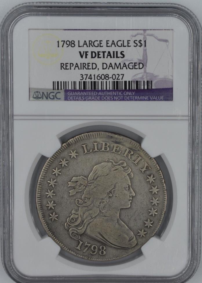 1798 Bust Dollar $1 VF Details NGC