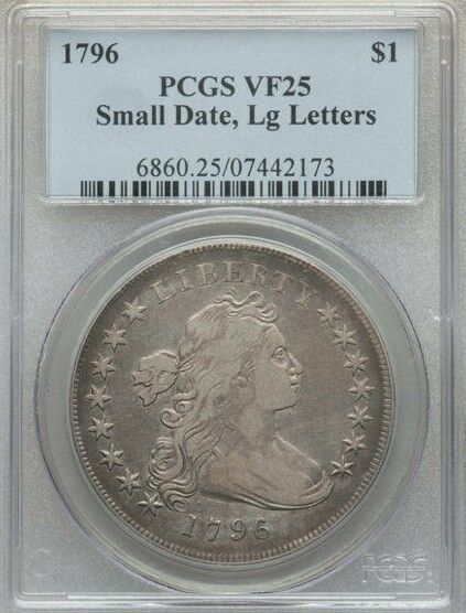 1796 $1 Draped Bust Dollar VF25 PCGS, Small Eagle - small date, lg letters