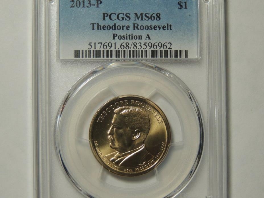 PCGS MS68 2013 P Theodore Roosevelt Dollar Position A