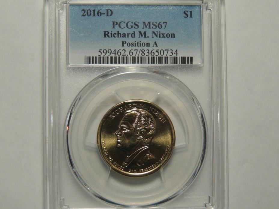 2016 D Richard M Nixon Presidential Dollar $1 PCGS MS67 Position A