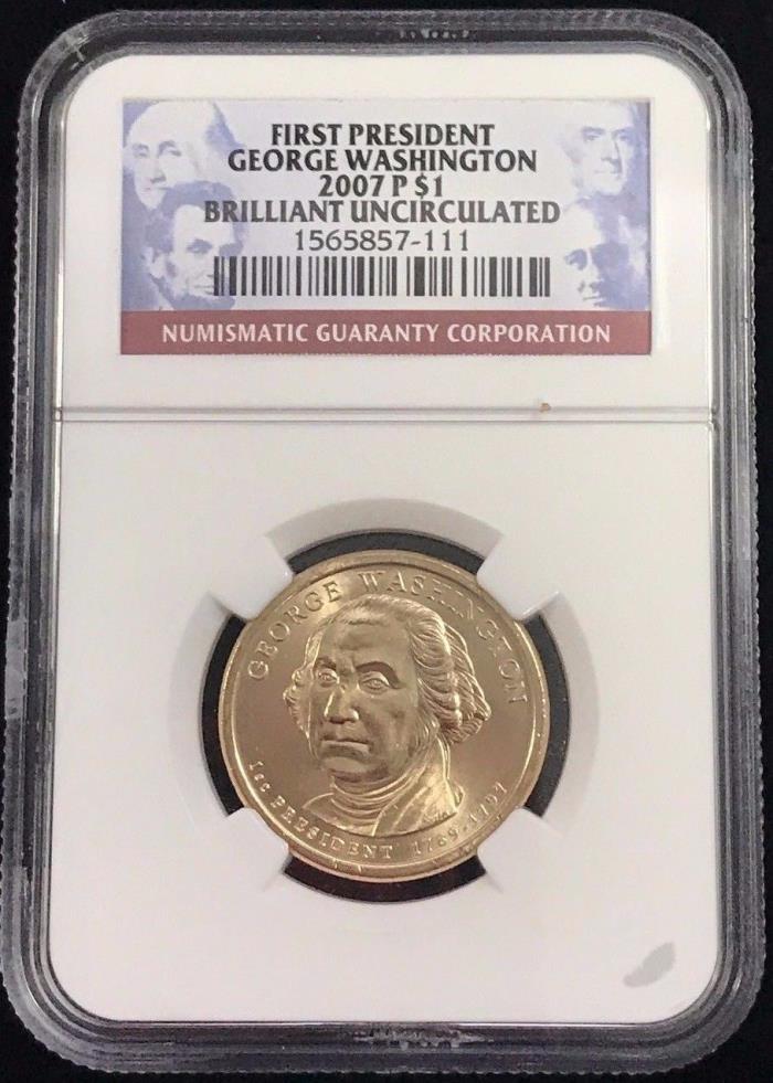 2007 P $1 First President George Washington NGC Brilliant Uncirculated