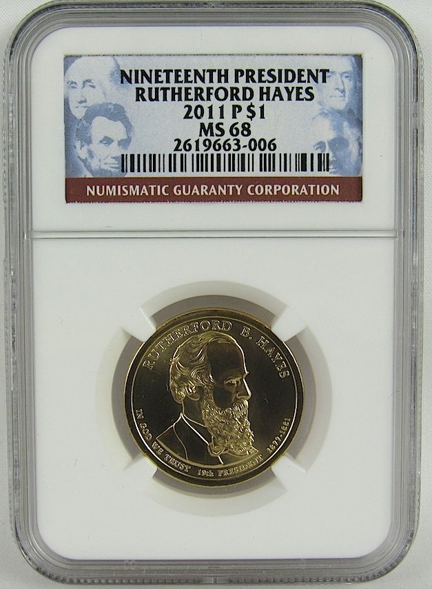 2011-P RUTHERFORD HAYES PRESIDENTIAL DOLLAR NGC MS68 - BUSINESS STRIKE