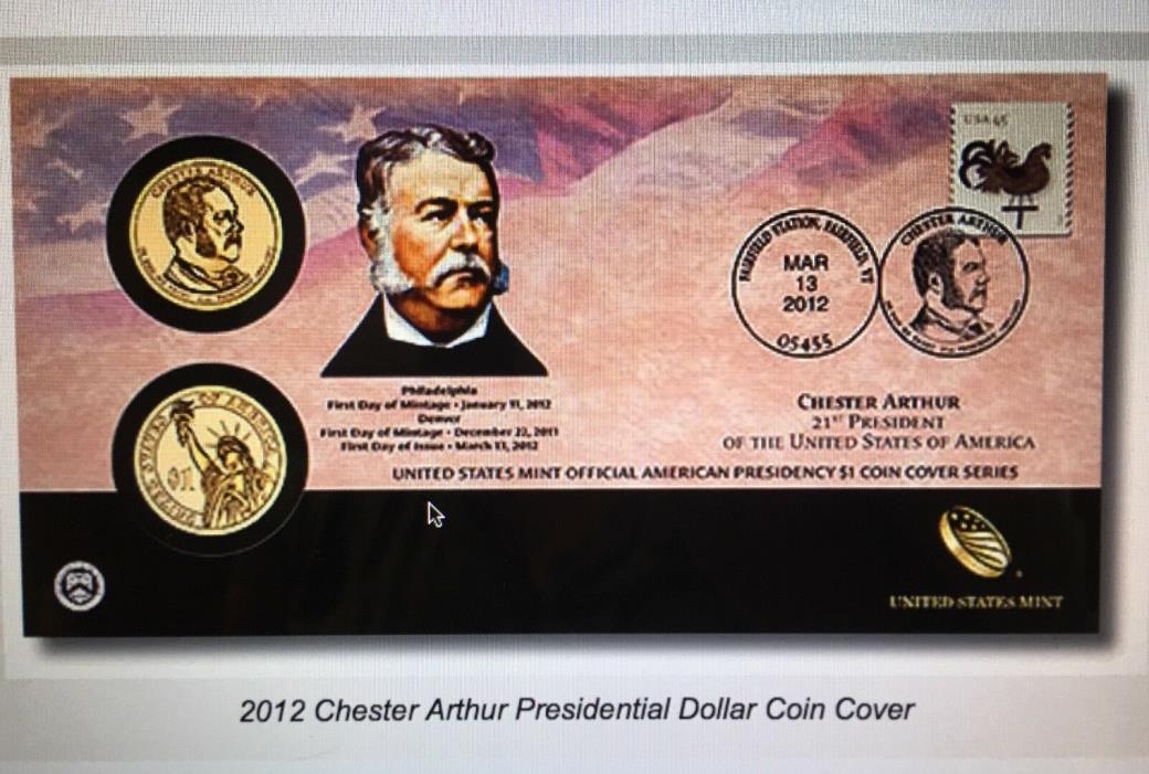 2012 Chester Arthur $1 FDCC First Day Cover SEALED MAILER P41
