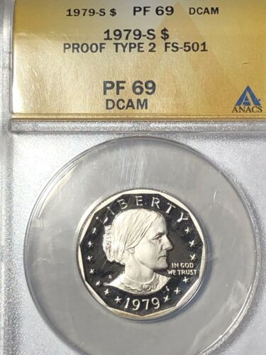 1979 S Type 2 Proof Susan B. Anthony Dollar! Graded PF69 DCAM Anacs, FS-501