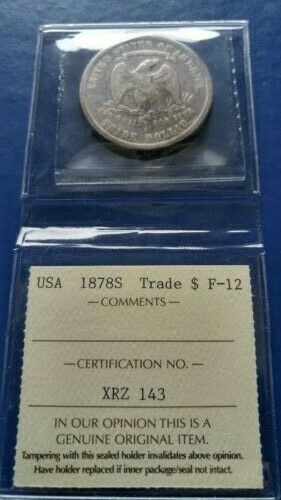 1878-S USA Trade Dollar Silver Coin San Francisco mint ICCS F-12