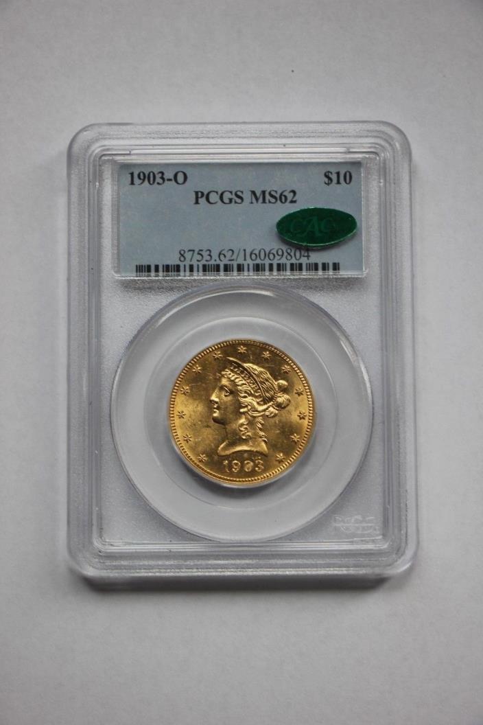 1903-O $10 PCGS MS 62 MS Eagle CAC!