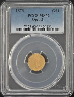 1873 $1 Indian Princess Gold Dollar Coin PCGS MS62 Open 3 MS 62 FREE S/H