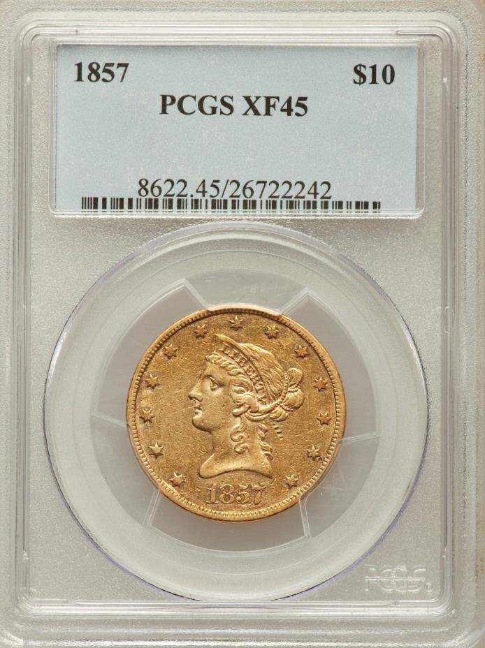 1857 $10 PCGS XF45 Great Coin Low Mintage 16,606
