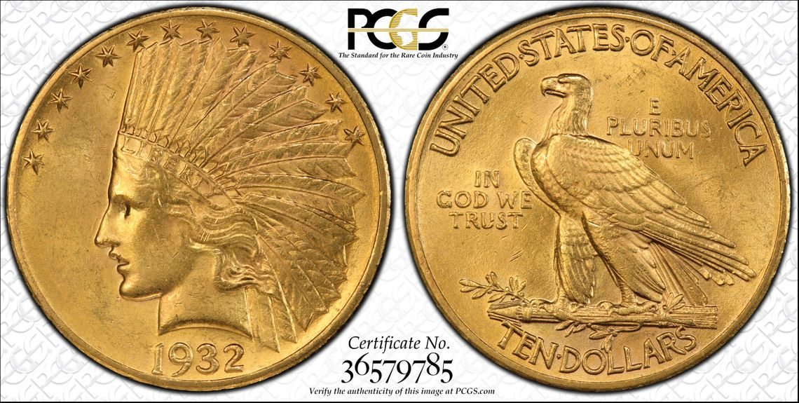 1932 Indian $10. Eagle ~ PCGS MS-62 ~ An Exceptional MS62 ~ Magnificat Coin A+