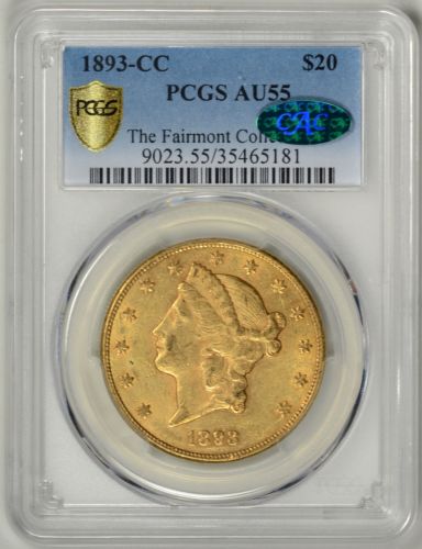 1893-CC  $20 Gold  PCGS  AU55  *  CAC Approved Carson City Gold  *  #35465181