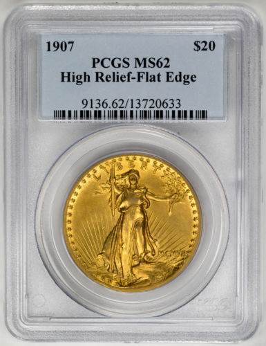 1907 $20 High Relief-Flat Edge St. Gaudens - PCGS MS62 Certified US Rare Coin