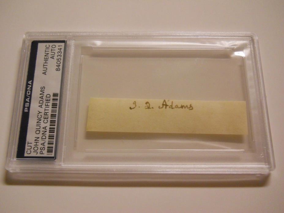 JOHN QUINCY ADAMS SIGNED CUT SIGNATURE PSA/DNA AUTHENTIC AUTOGRAPH 6th PRESIDENT