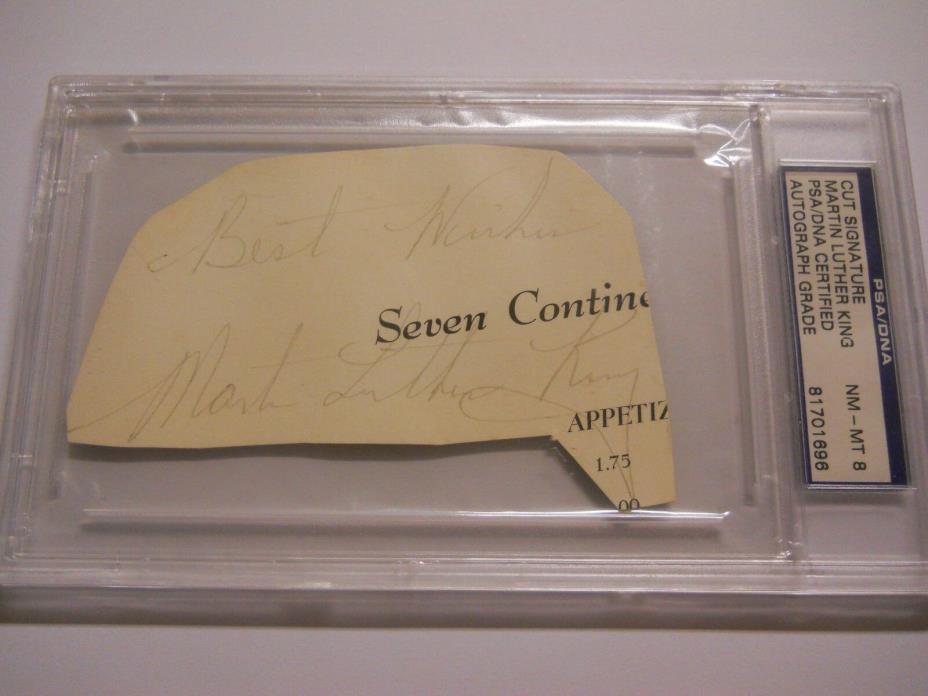 MARTIN LUTHER KING JR SIGNED CUT SIGNATURE GRADED PSA/DNA 8 AUTO I HAVE A DREAM