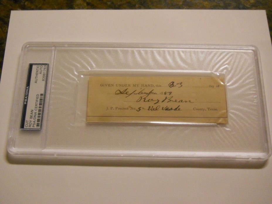 JUDGE ROY BEAN SIGNED CUT SIGNATURE DATED 1889 PSA/DNA AUTOGRAPH OLD WEST SALOON