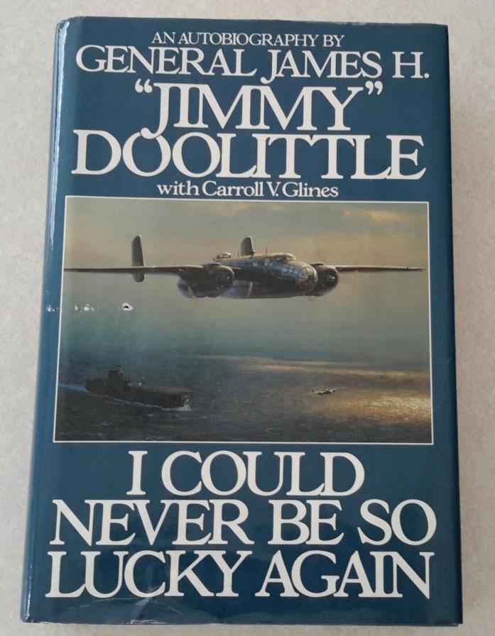 Jimmy Doolittle Signed by Tokyo Raiders