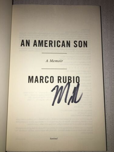 MARCO RUBIO Autographed Signed Book An American Son w/COA *RARE* US Senator