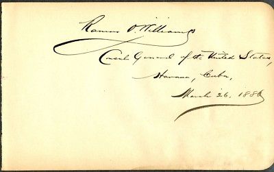 US Consul General RAMON O. WILLIAMS Autograph - 1886