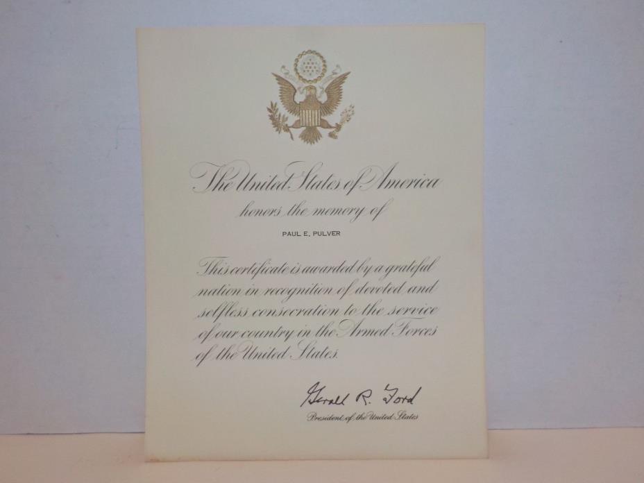 President Gerald R. Ford Autopen White House Honors Armed Forces Certificate