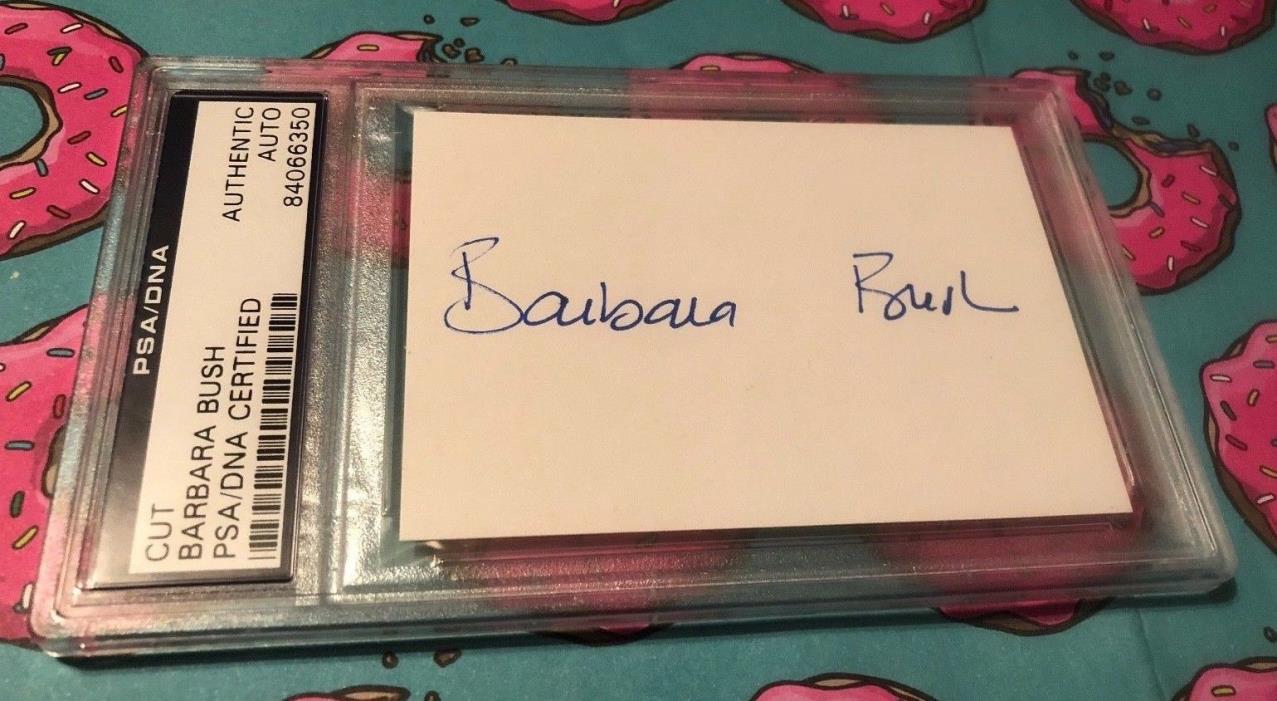 Barbara Bush Hand Signed First Lady 2.5x3.5 Index Card PSA Encapsulated Cut