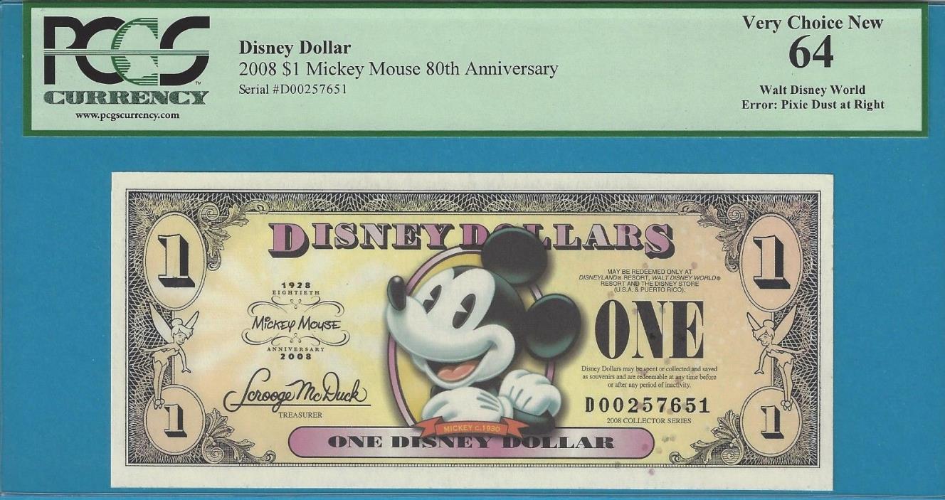 2008 Disney Dollar $1 c.1930 MICKEY PIXIE DUST ERROR Banknote D00257651 PCGS 64