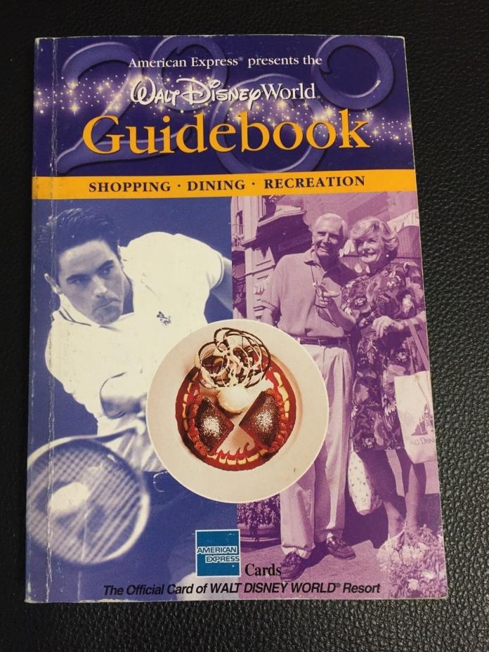 Walt Disney World Guidebook - Shopping, Dining, Recreation - American Express
