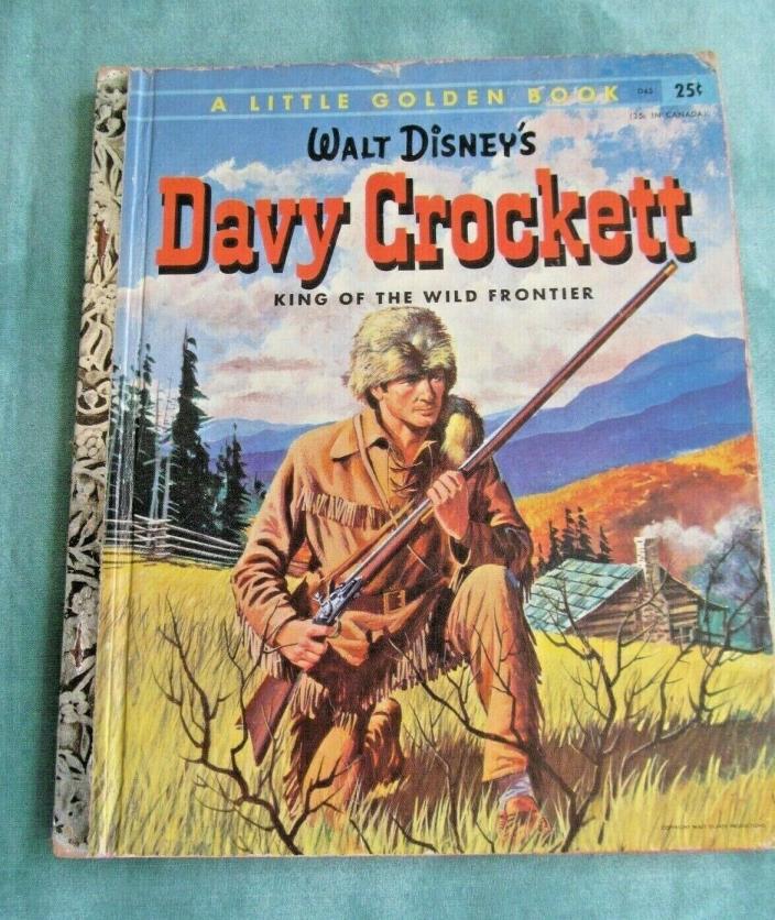 Davy Crockett King of the Wild Frontier Little Golden Book