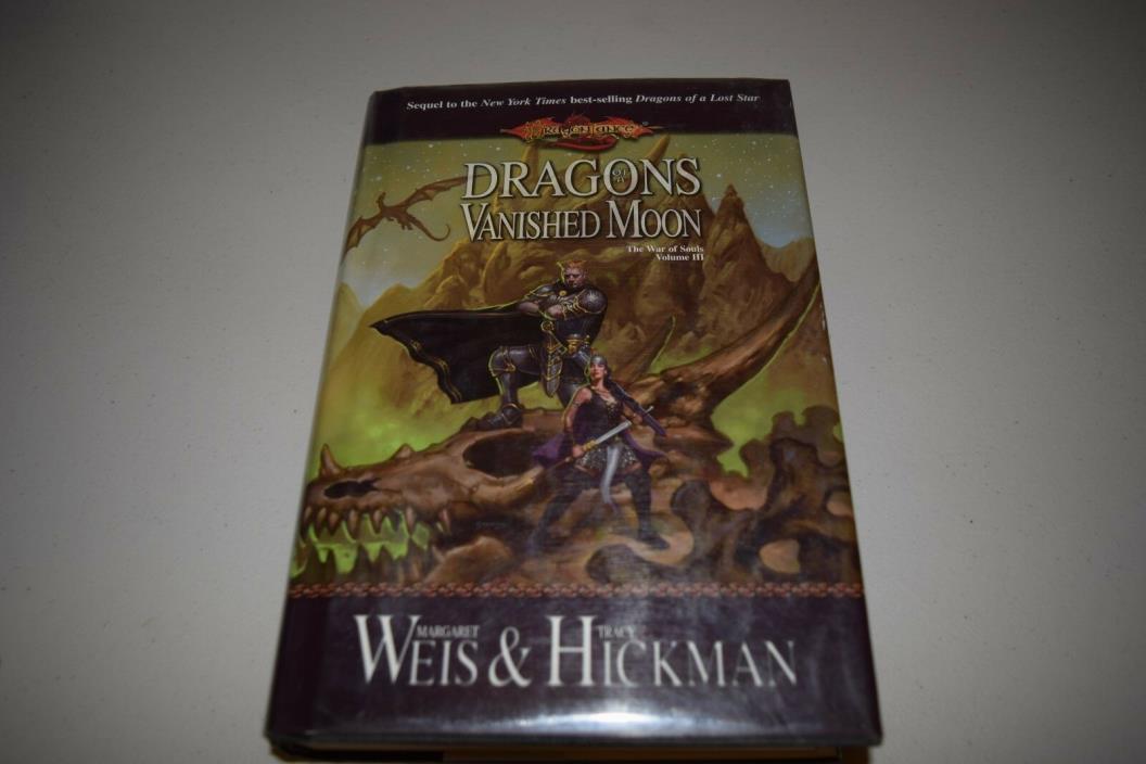 Dragons Vanished Moon The War of Souls Vol III SIGNED BY AUTHOR Margaret Weis